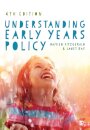 Understanding Early Years Policy
