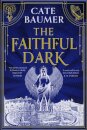 The Faithful Dark