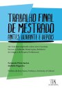 Trabalho Final De Mestrado. Antes, Durante E Depois