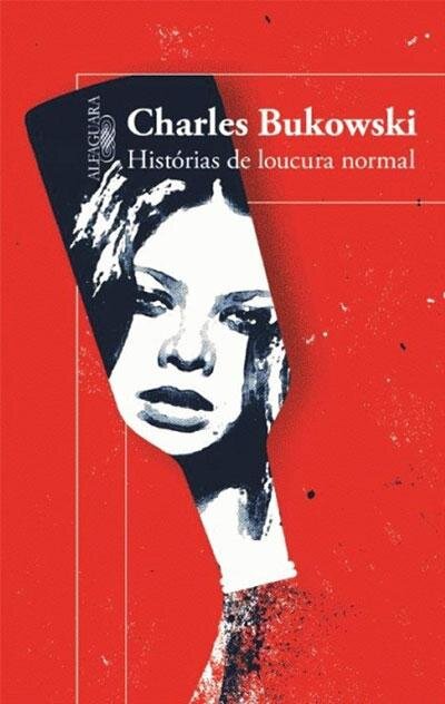 Histórias De Loucura Normal