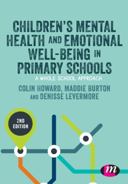 Children’s Mental Health and Emotional Well-being in Primary Schools