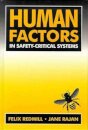 Human Factors in Safety-Critical Systems