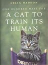 One Hundred Ways for a Cat to Train Its Human