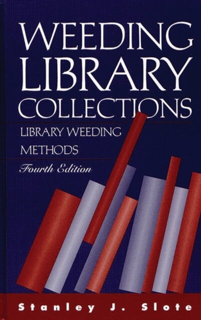 Weeding Library Collections