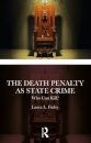 The Death Penalty as State Crime
