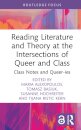 Reading Literature and Theory at the Intersections of Queer and Class