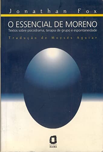 O Essencial De Moreno