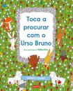 Toca A Procurar Com O Urso Bruno