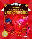 Miraculous World: As Aventuras de Ladybug: Xangai - A Lenda da Ladydragão