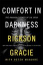 Comfort in Darkness