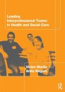 Leading Interprofessional Teams in Health and Social Care
