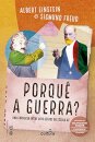 Porquê A Guerra?