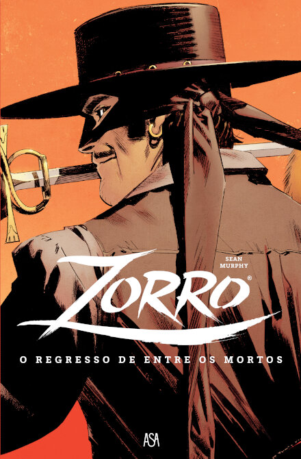 Zorro - O Regresso de Entre os Mortos