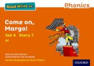 Read Write Inc. Phonics: Come On, Margo! (Orange Set 4 Storybook 7)