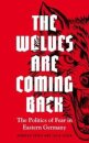 The Wolves are Coming Back
