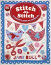 Stitch-by-Stitch : A Beginner's Guide to Needlecraft