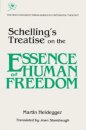 Schelling's Treatise on the Essence of Human Freedom
