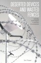 Deserted Devices and Wasted Fences