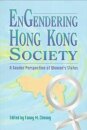 Engendering Hong Kong Society