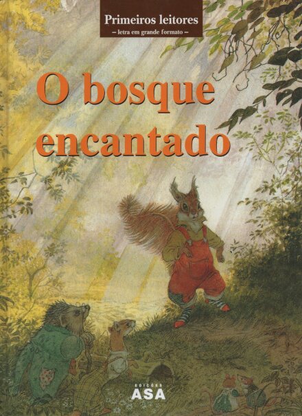 O Bosque Encantado