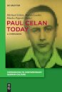 Paul Celan Today