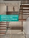 Designing Sustainable Residential and Commercial Interiors