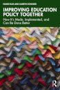 Improving Education Policy Together