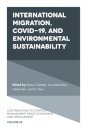 International Migration, COVID-19, and Environmental Sustainability