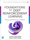 Foundations of Deep Reinforcement Learning