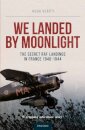 We Landed By Moonlight