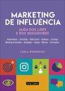 Marketing de Influência 
