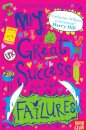 My Great Success and Other Failures