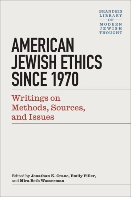 Modern Jewish Ethics since 1970