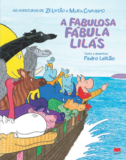 A Fabulosa Fábula Lilás