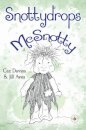 Snottydrops McSnotty
