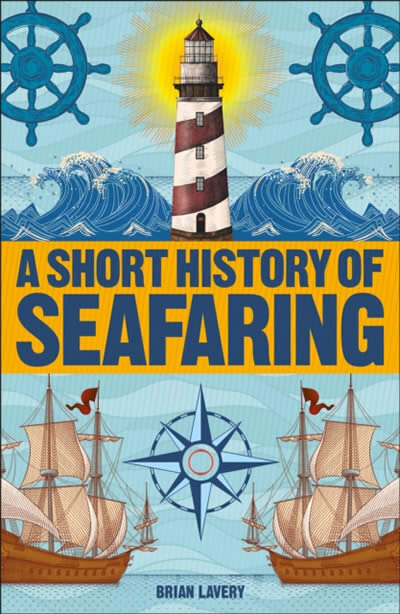 A Short History Of Seafaring