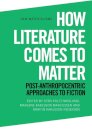 How Literature Comes to Matter