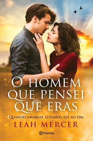 O Homem Que Pensei Que Eras