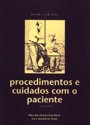 Procedimentos E Cuidados Com O Paciente
