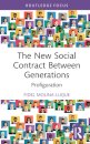 The New Social Contract Between Generations