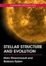 Stellar Structure and Evolution