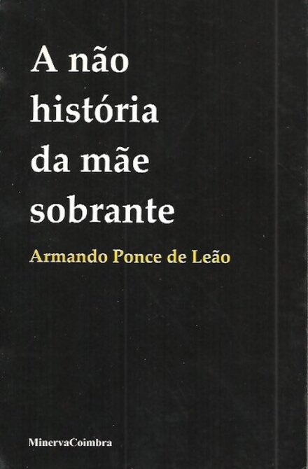 A Não História da Mae Sobrante