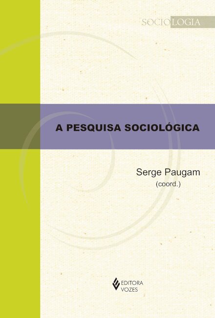 A Pesquisa Sociológica