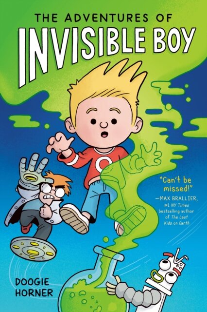 The Adventures of Invisible Boy: A Graphic Novel