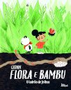 Flora e Bambu 2: O Ladrão de Folhas