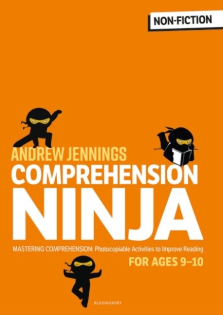 Comprehension Ninja for Ages 9-10: Non-Fiction : Comprehension worksheets for Year 5