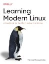 Learning Modern Linux