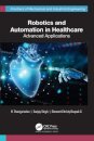 Robotics and Automation in Healthcare