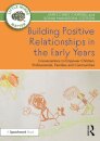 Building Positive Relationships in the Early Years