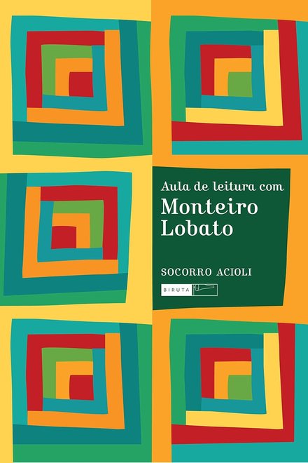 Aula De Leitura Com Monteiro Lobato